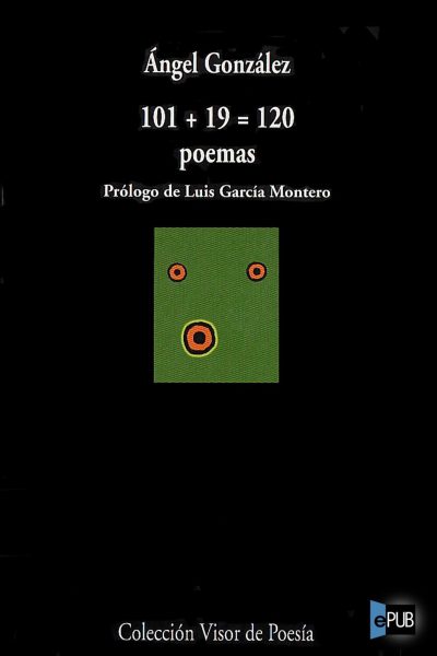 101_19 = 120 poemas - Angel Gonzalez