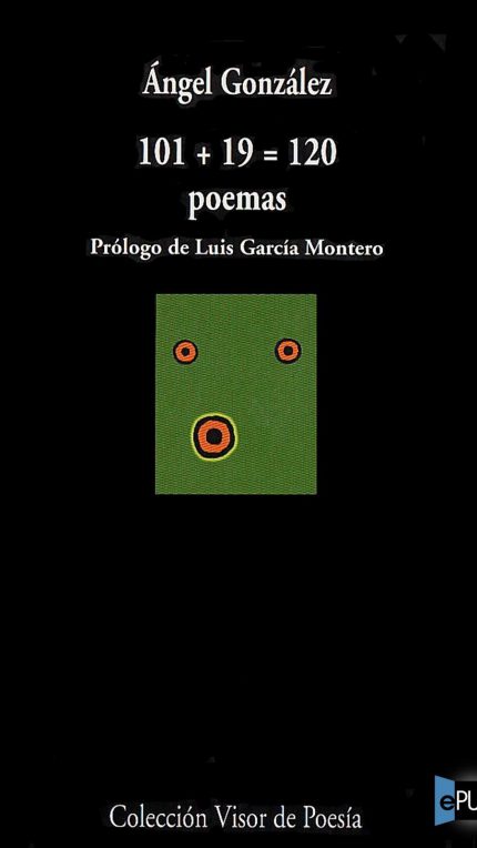 101_19 = 120 poemas - Angel Gonzalez