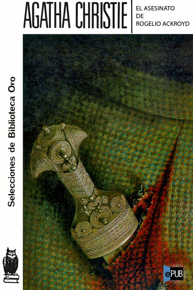 El asesinato de Rogelio Ackroyd - Agatha Christie