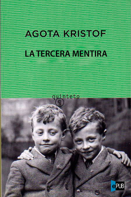 La tercera mentira