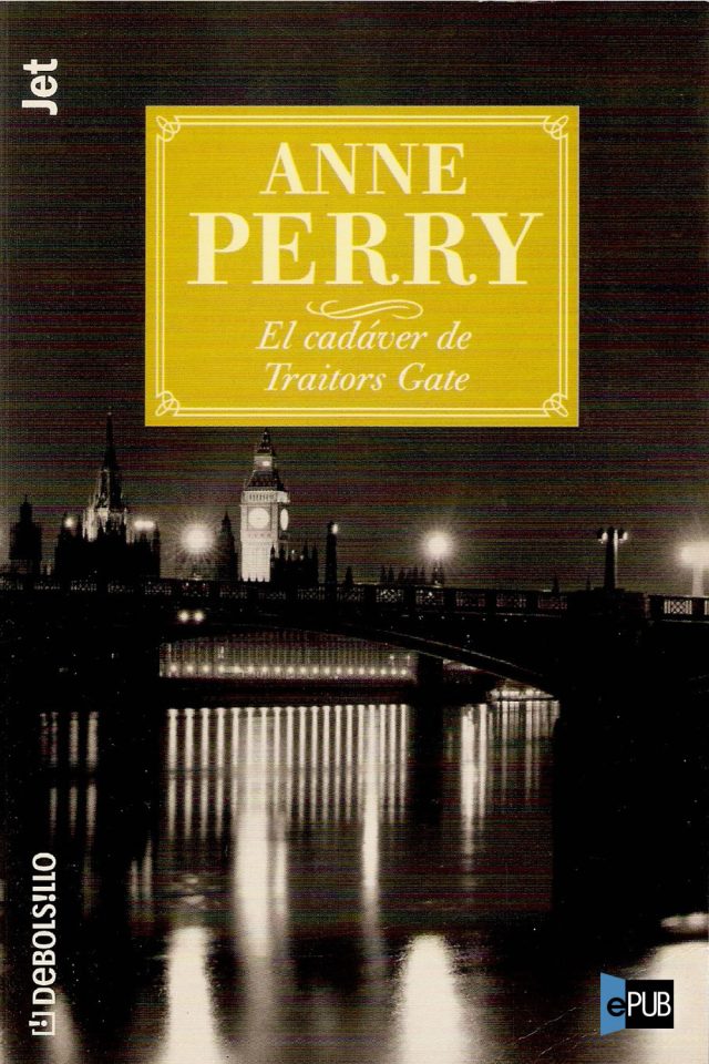 El cadaver de Traitors Gate - Anne Perry