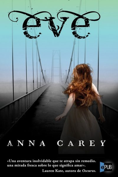 Eve - Anna Carey