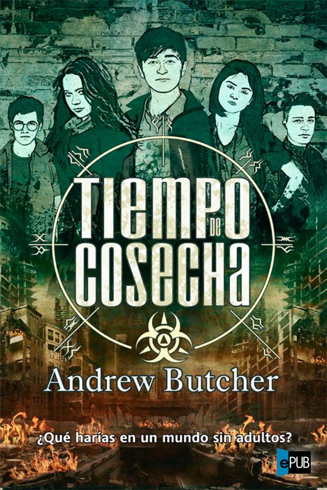 Tiempo de cosecha - Andrew Butcher