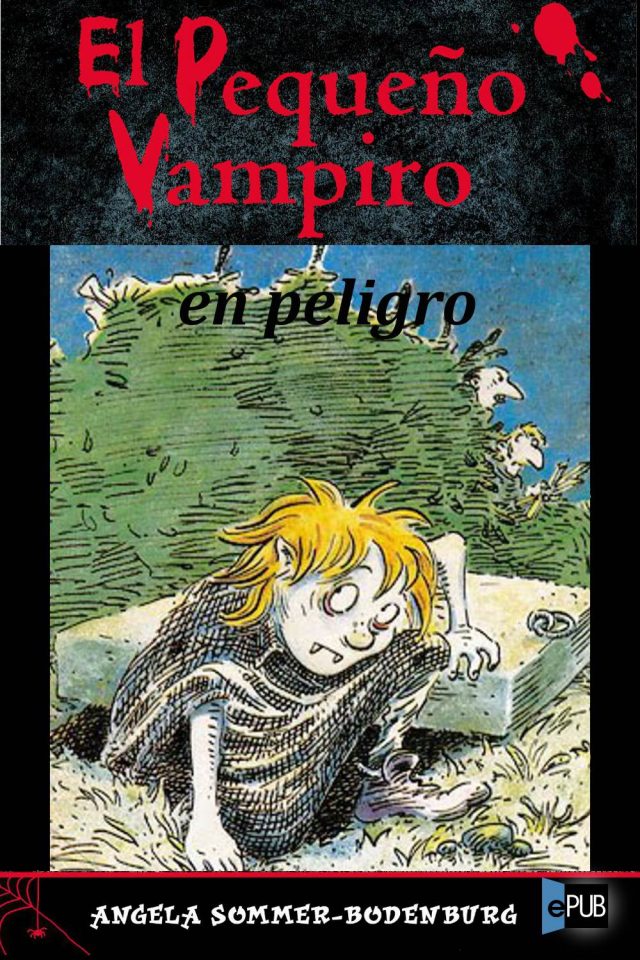 El pequeño vampiro en peligro - Angela Sommer-Bodenburg