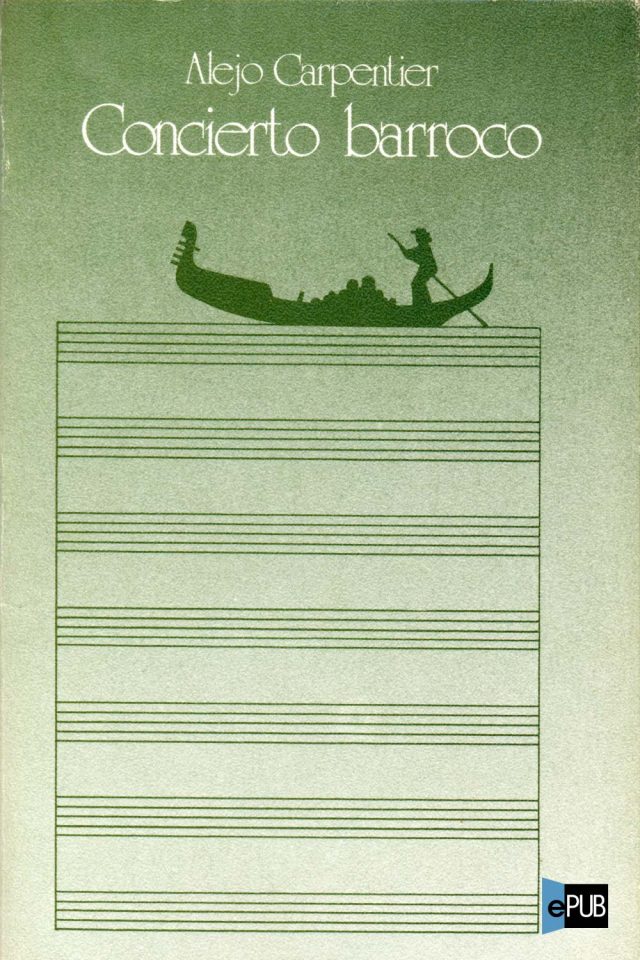 Concierto barroco - Alejo Carpentier