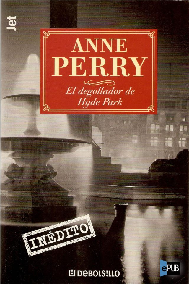 El degollador de Hyde Park - Anne Perry