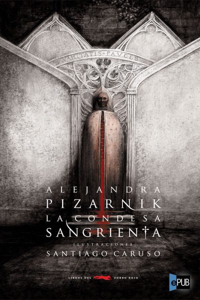 La condesa sangrienta - Alejandra Pizarnik