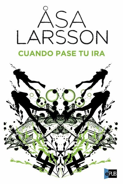 Cuando pase tu ira - Asa Larsson