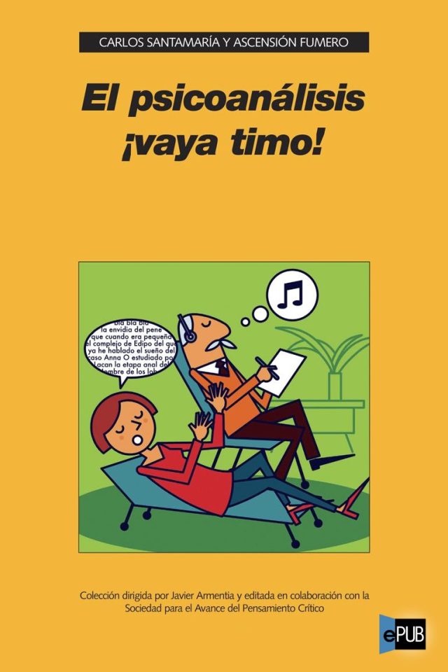 El psicoanalisis !vaya timo! - Ascension Fumero