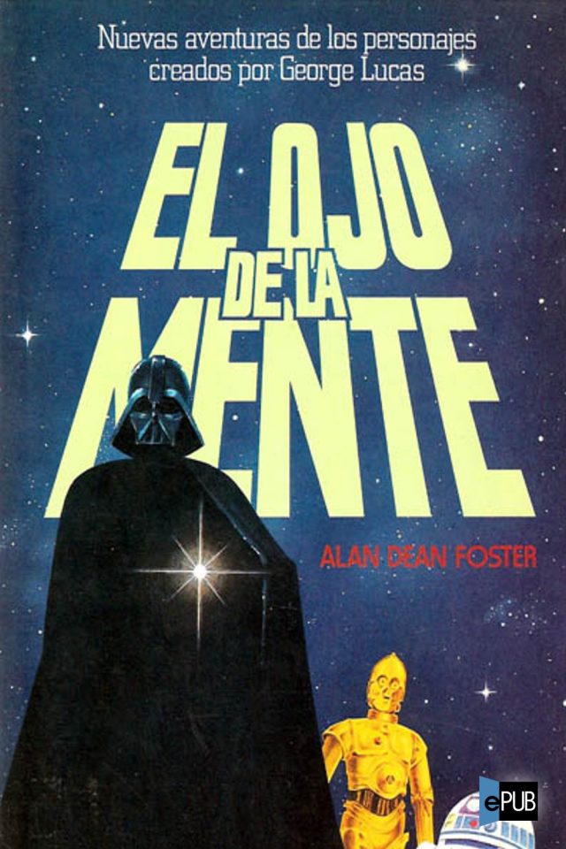 El ojo de la mente - Alan Dean Foster