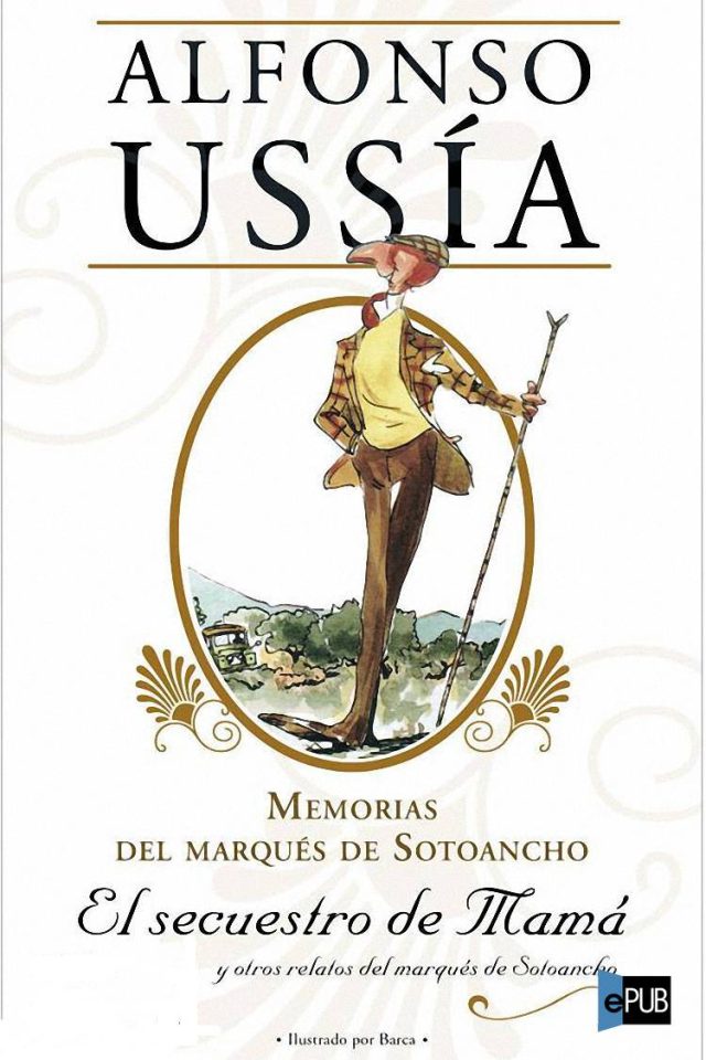 El secuestro de Mama - Alfonso Ussia