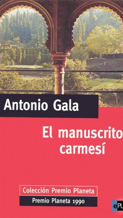 El manuscrito carmesi - Antonio Gala