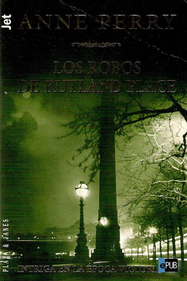 Los robos de Rutland Place - Anne Perry