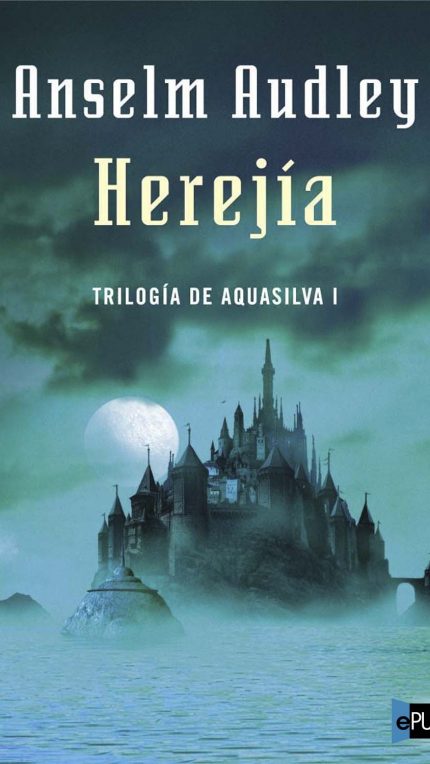 Herejia - Anselm Audley