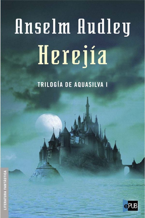 Herejia - Anselm Audley