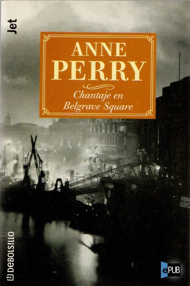 Chantaje en Belgrave Square - Anne Perry
