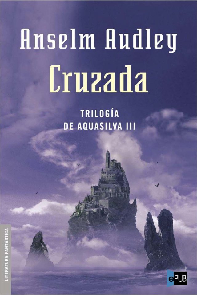 Cruzada - Anselm Audley