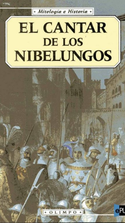 El cantar de los Nibelungos - Anonimo