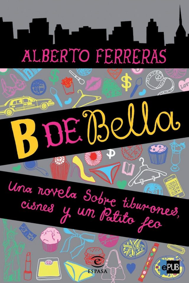 B de Bella - Alberto Ferreras