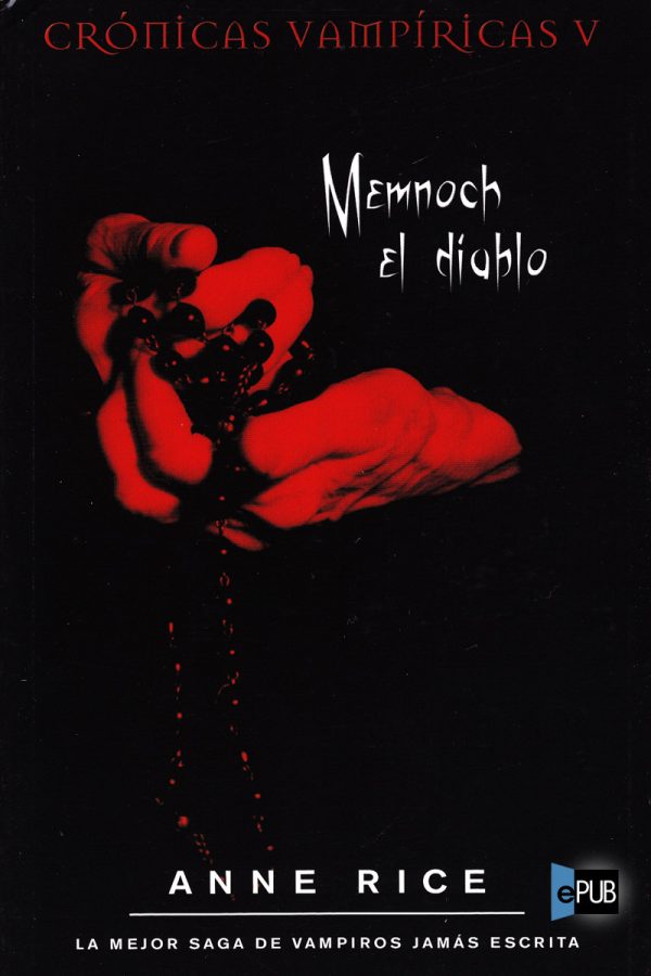 Memnoch, el diablo - Anne Rice