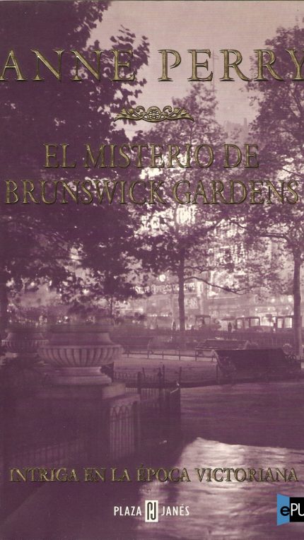 El misterio de Brunswick Gardens - Anne Perry