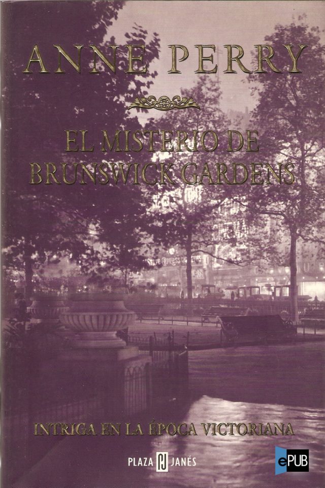 El misterio de Brunswick Gardens - Anne Perry