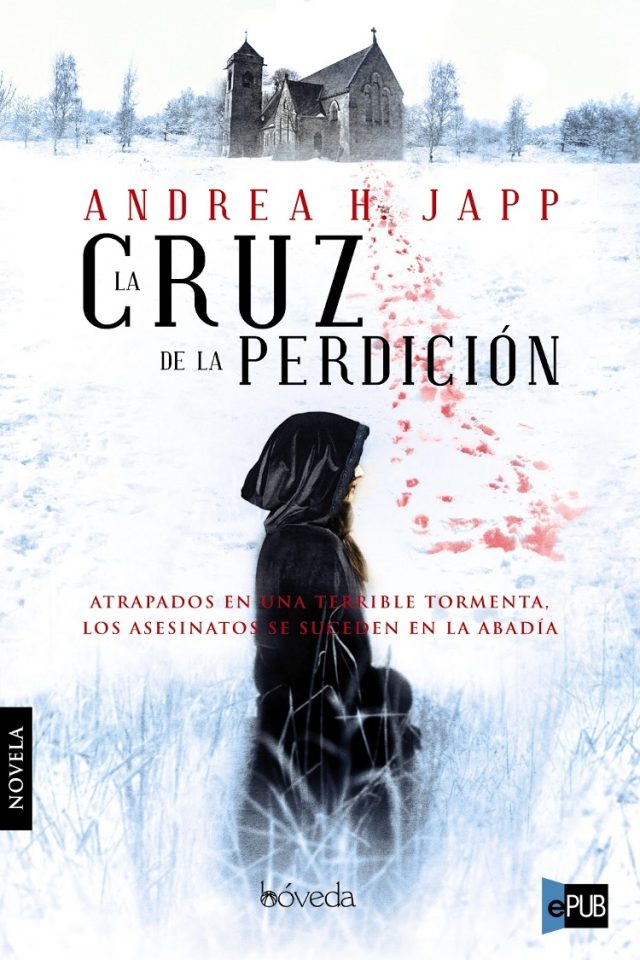 La cruz de la perdicion - Andrea H. Japp