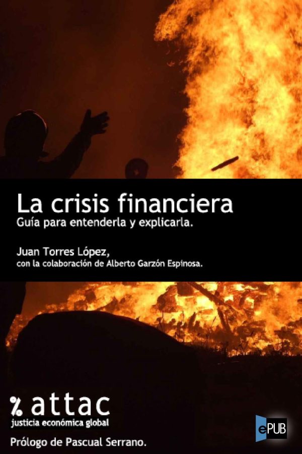 La crisis financiera. Guia para entender - Alberto Garzon Espinosa