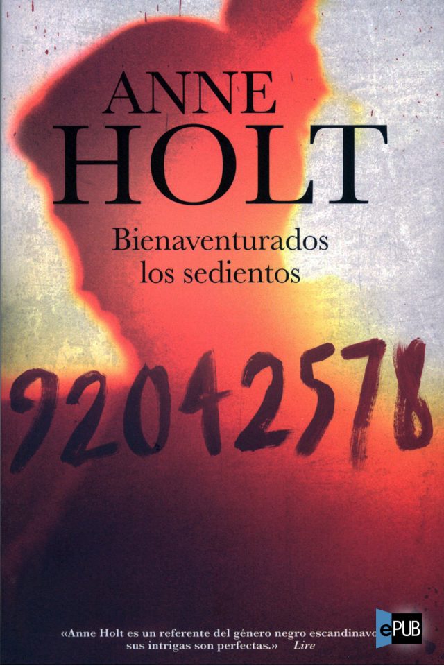 Bienaventurados los sedientos - Anne Holt
