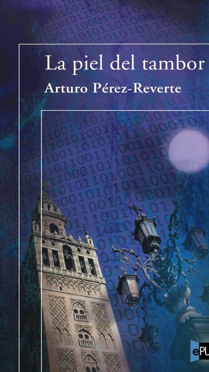 La piel del tambor - Arturo Perez-Reverte