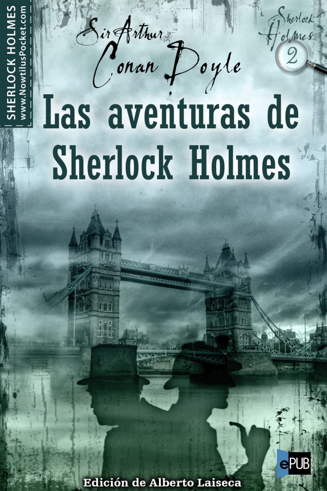 Las aventuras de Sherlock Holmes - Arthur Conan Doyle