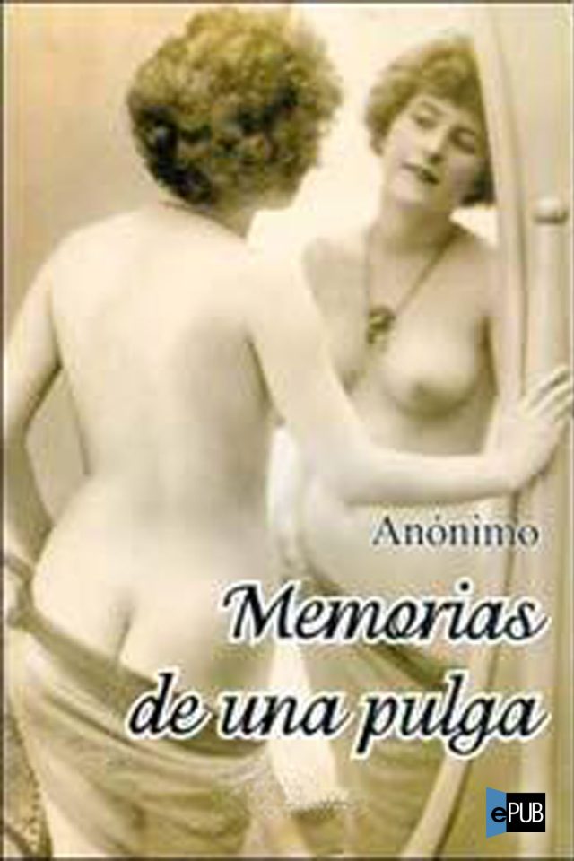 Memorias de una pulga - Anonimo