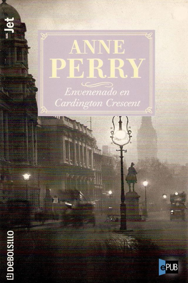 Envenenado en Cardington Crescent - Anne Perry