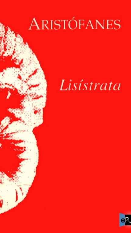 Lisistrata - Aristofanes