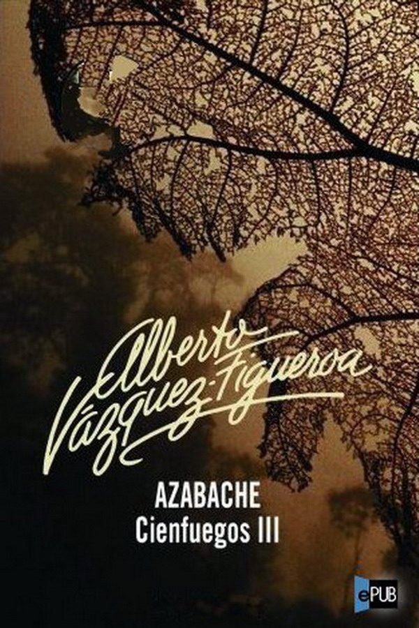 Azabache - Alberto Vazquez-Figueroa