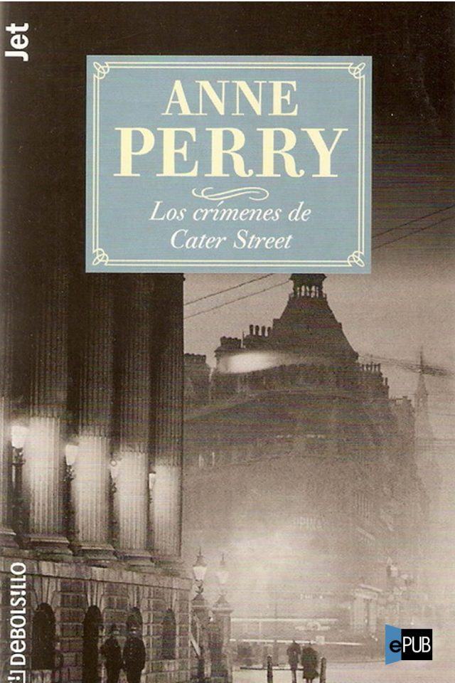 Los crimenes de Cater Street - Anne Perry