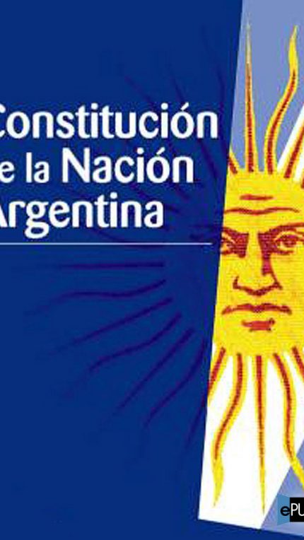 Constitucion de la Nacion Argentina - Asamblea Constituyente 1853