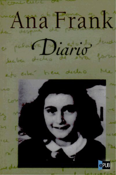 Diario de Ana Frank - Ana Frank