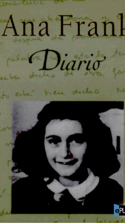 Diario de Ana Frank - Ana Frank