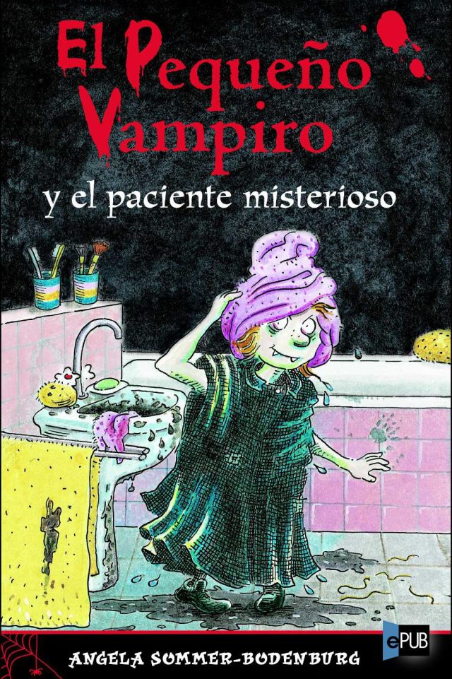 El pequeño vampiro y el paciente misterioso - Angela Sommer-Bodenburg