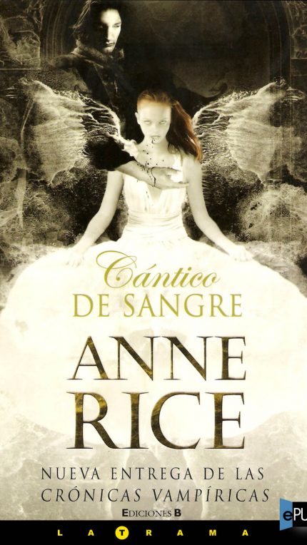 Cantico de sangre - Anne Rice