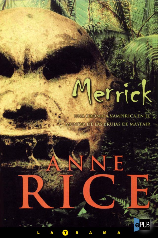 Merrick - Anne Rice