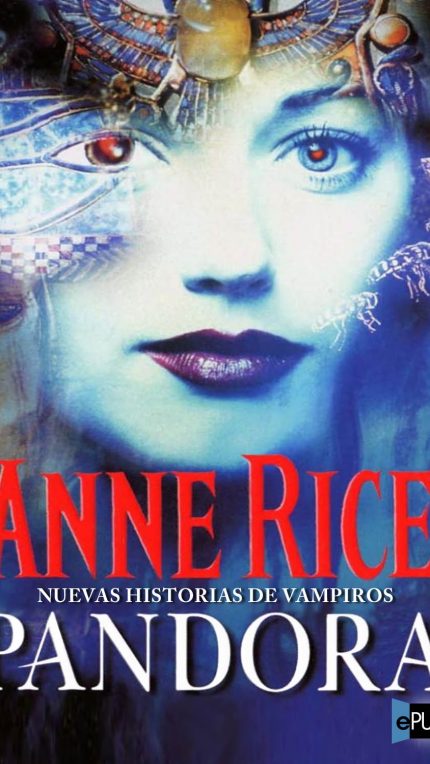 Pandora - Anne Rice