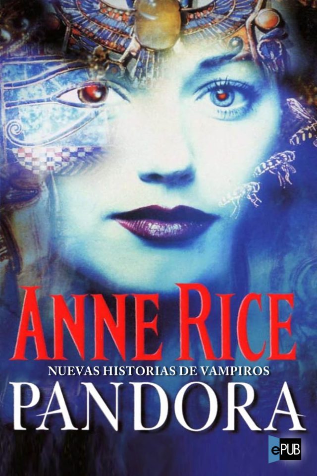 Pandora - Anne Rice